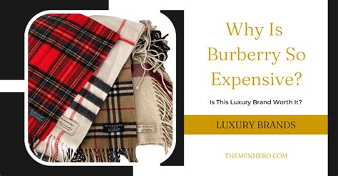 why is burberry so expensive yahoo|how much does Burberry cost.